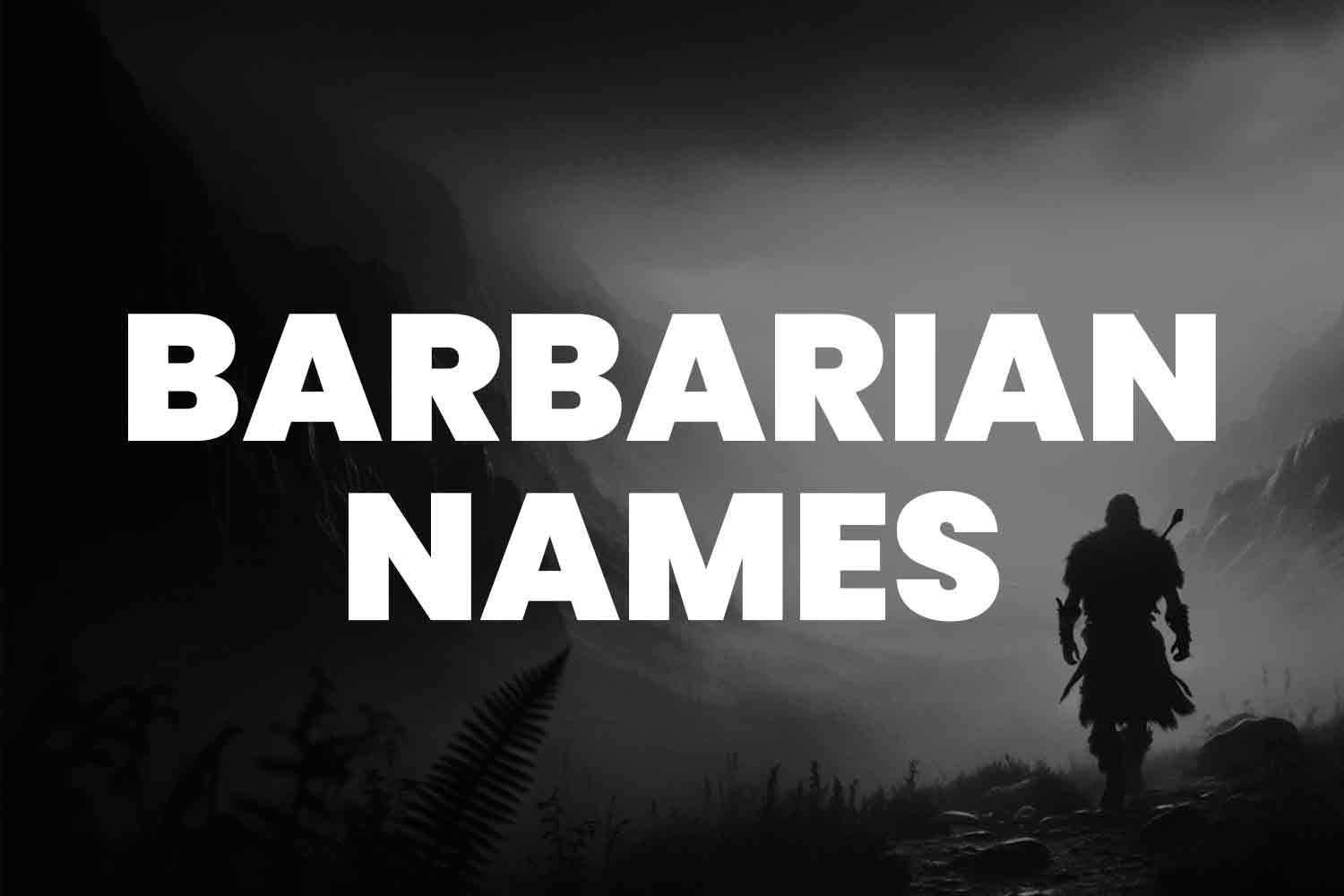 Can Barbarian Names Reflect Character Traits?