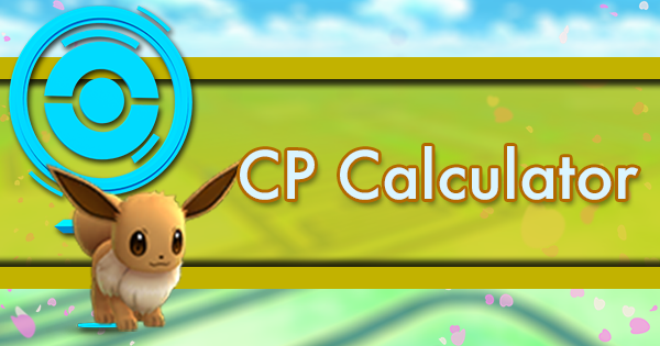 Pokémon GO CP Calculator