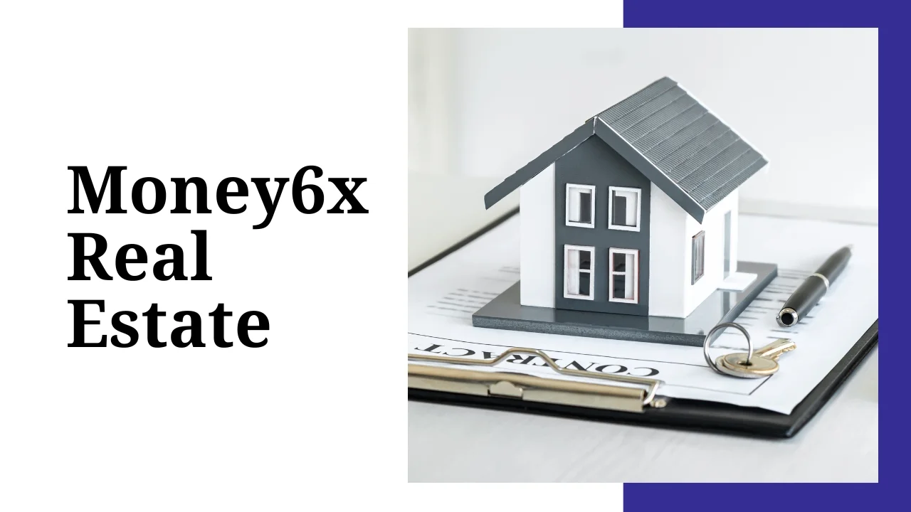 Is Money6x Real Estate Right for You?