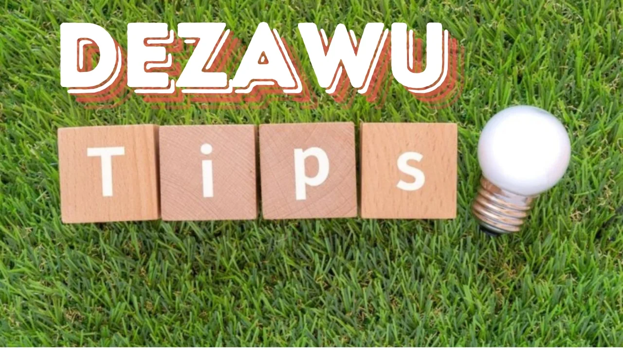 Tips for Troubleshooting Common Dezawu Issues