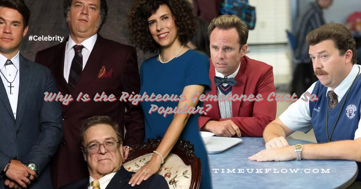 Why Is the Righteous Gemstones Cast So Popular?