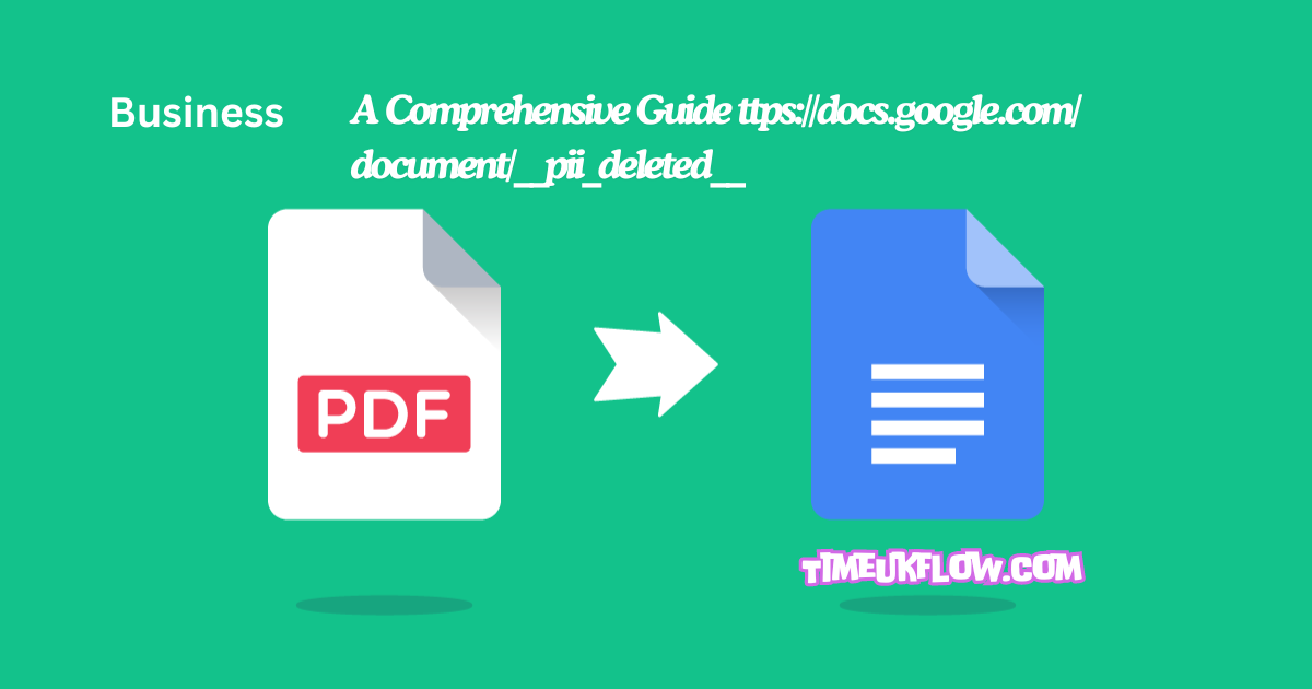 A Comprehensive Guide ttps://docs.google.com/document/__pii_deleted__